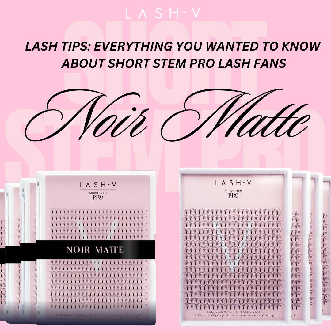 Lash Tips: Discover our NEW Short Stem Pro Noir Matte Lash Trays